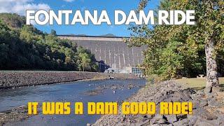 Wild Ride to Fontana Dam!