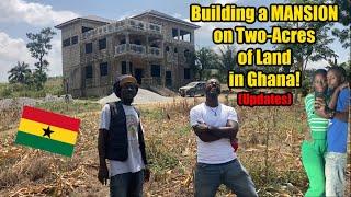 We're Building THREE houses on 7 Acres of Land! (Ghana)