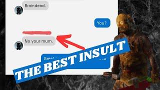 Survivor sends me a salty message with the best insult | Dead by Daylight