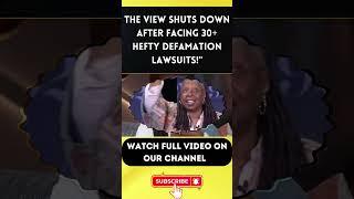 The View Shuts Down After Facing 30+ Hefty Defamation Lawsuits!" PART 1