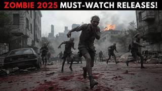 Upcoming Zombie Releases for 2025 – Must-Watch Movies and Shows