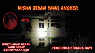 MALAM HARI UJI MENTAL DI WISMA BIDAN TERBENGKALAI - KUNINGAN, JAWA BARAT