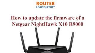 How to update firmware of Netgear Nighthawk   Router Firmware Update