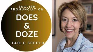 Learn How to Pronounce DOZE & DOES - American English Homophone Pronunciation Lesson  #learnenglish