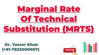 Marginal Rate Of Technical Substitution | MRTS | Production Function | Economics | Microeconomics