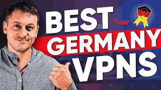 Best VPN for Germany - Ranked & Reviewed for 2024