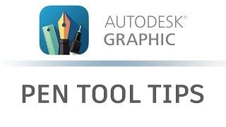 Autodesk Graphic: Pen Tool Tips