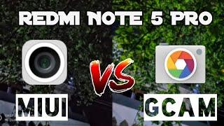 Redmi note 5 pro gcam vs MIUI stock camera app | camera app battle