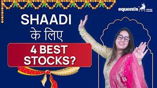 Wedding Stocks |Indian Hotel | Matrimony | Kalyan Jewellers | Raymond |Equentis Research and Ranking