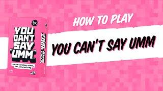 How to play You Can't Say Umm: A bell-dinging word-stumbling party game