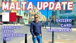 Malta  Skilled Card is Mandatory ! Malta Work Permit Current Processing Time 2024