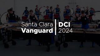 DCI 2024 || Santa Clara Vanguard - Full Ensemble