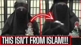 NIQABI REVERT GOES AGAINST ISLAM