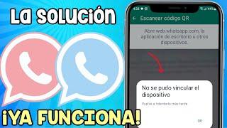 SOLUCIONADO No se Pudo Vincular el Dispositivo en WhatsApp | Error al Escanear Código QR WhatsApp 