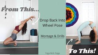 Drop Back Into Wheel Pose // Progress Journey From Day 1 // With Drills! // Yoga With Paige