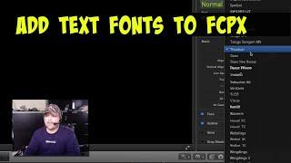 How To Add Text Fonts To Final Cut Pro X