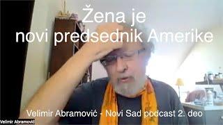 Velimir Abramovic - Novi Sad podcast