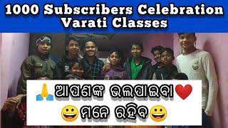 1000 Subscribers In 2 Days || Celebration || Varati Classes ️