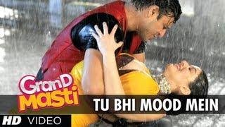 Tu Bhi Mood Mein Grand Masti Latest Video Song | Riteish Deshmukh, Vivek Oberoi, Aftab Shivdasani