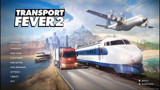 New Series!!! Transport Fever 2 Episode 1: New Beginnings