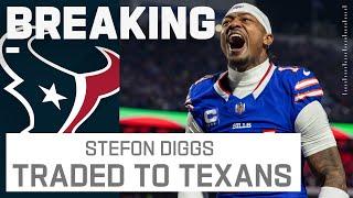  BREAKING NEWS: Texans Trade for Bills WR Stefon Diggs 