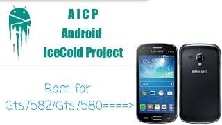 AICP ROM for GTS7582/GTS7580