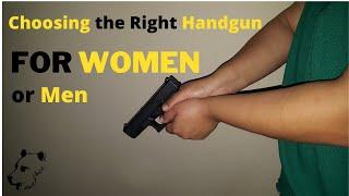 What's the Best Gun for a Woman? -- and for men too!