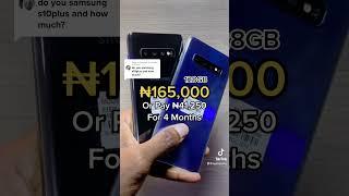 Samsung Galaxy S10 Plus 128GB. PRICE: ₦165,000 #ogabasseyneverdisappoints