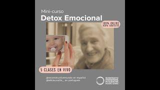 Bienvenidos a Detox Emocional - 5 dias con Leticia Costta y Lorena Pulido