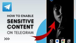 How to enable sensitive content display on telegram | NEW UPDATE