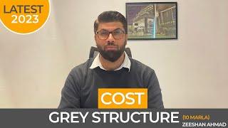 Latest Grey Structure Cost 2024 10 Marla House construction Pakistan