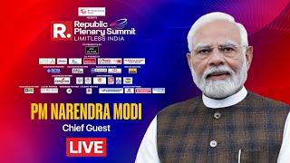 PM Modi At Republic Plenary Summit 2025 LIVE | Limitless India | Arnab Goswami