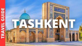 Tashkent Uzbekistan Travel Guide: 17 BEST Things To Do In Tashkent