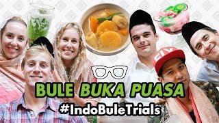 #IndoBuleTrials: Bule Buka Puasa