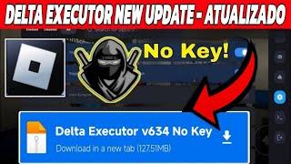 Delta Executor Mobile New Update v634  Delta Download | Delta Atualizado | Fluxus & Arceus X Neo