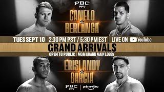 GRAND ARRIVALS | #CaneloBerlanga Fight Week