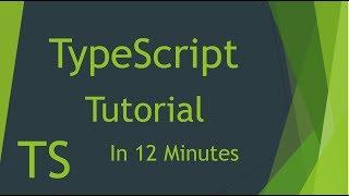 TypeScript Tutorial in 12 Minutes - Beginner