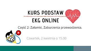 KURS EKG - Część 2