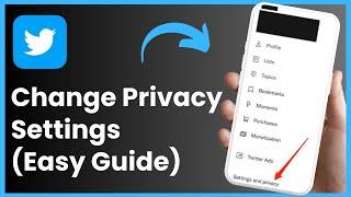 How to Change Privacy Settings on Twitter !!!