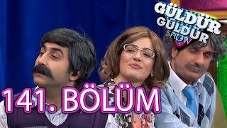 Güldür Güldür Show 141. Bölüm Full HD Tek Parça (31 Mart 2017)