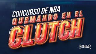 ¡Concurso de NBA! Quemando en el Clutch I 50USD