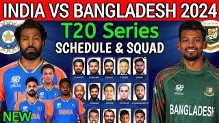 India vs Bangladesh T20 Series 2024 | India vs Bangladesh T20 Squad 2024 | Ind vs Ban T20 Squad