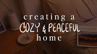 The ULTIMATE Guide To Create A COZY + Peaceful Home ️️