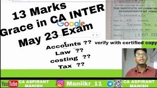 I Got 13 Marks Grace in CA INTER May 23 Exam/ ICAI Grace Marks in Certified copy/