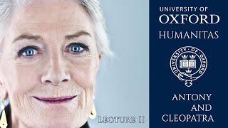 Antony and Cleopatra - Vanessa Redgrave - Lecture II - A Companion to Shakespeare - SN EDU - 4K