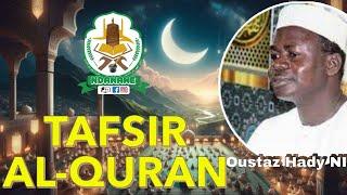 Dundal koor ak Tafsir Al-Quran | Oustaz Hady Niass - Samedi 08 mars 2025