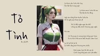 Tỏ Tình Remix _ K-ICM | Ngó sen hồng đính duyên trên áo