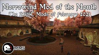 Morrowind Mod of the Month - February 2021