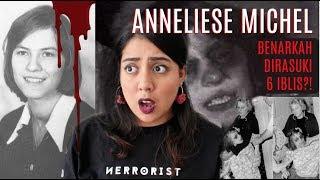 Kasus MENGERIK4N Anneliese Michel! | #NERROR