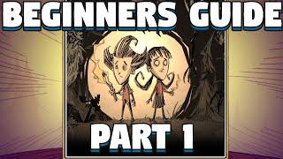 Don't Starve Together Beginners Guide - 10 Tips For Don't Starve Together - Part 1